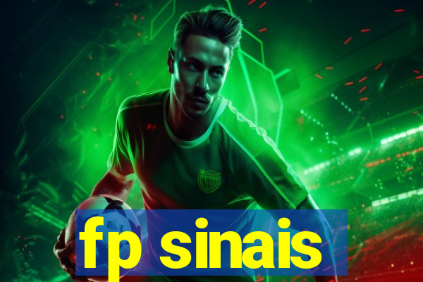 fp sinais